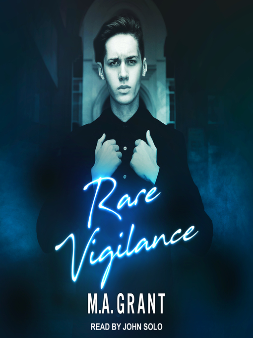 Title details for Rare Vigilance by M.A. Grant - Available